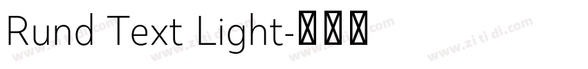 Rund Text Light字体转换